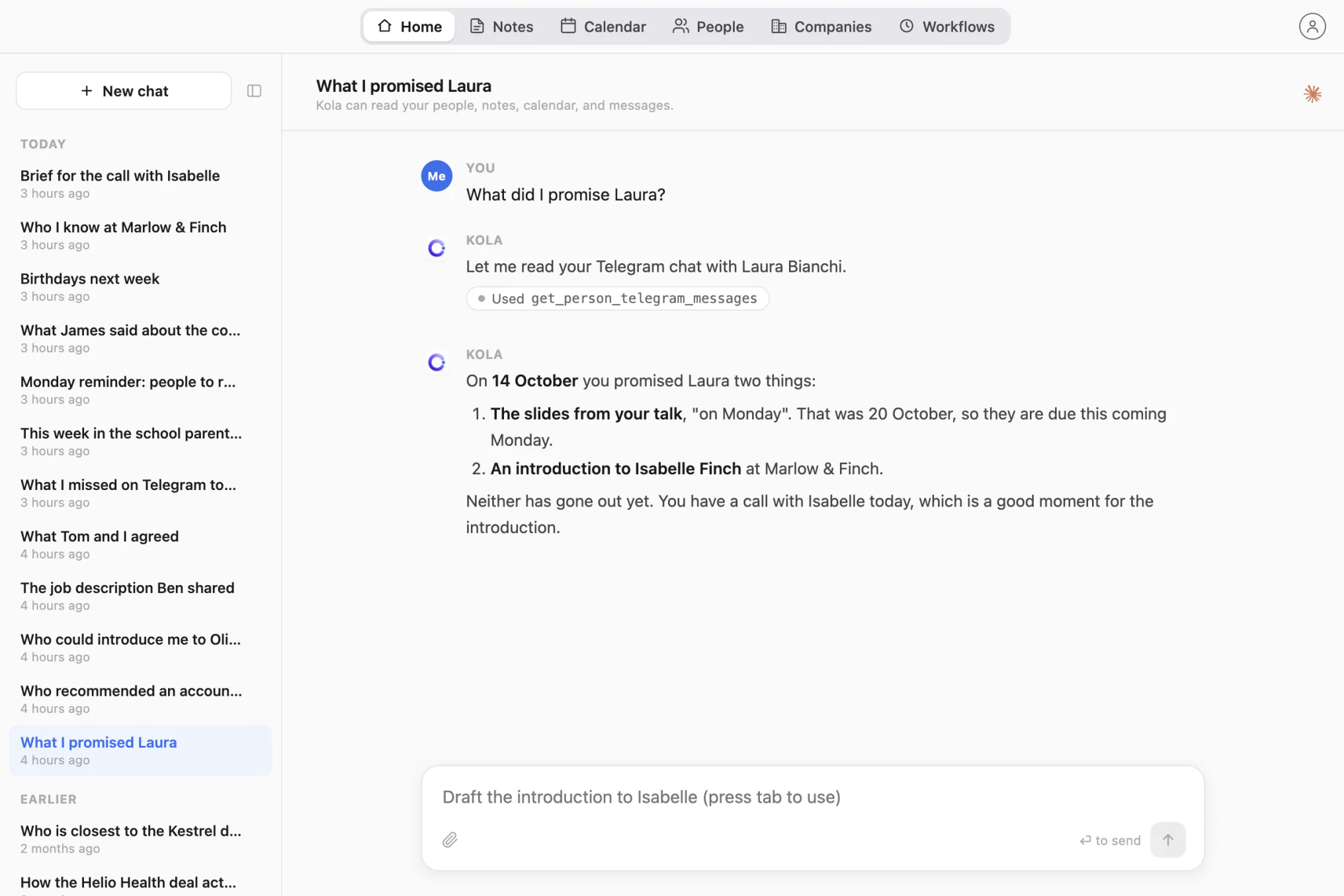 Kola lists two promises to Laura from a Telegram chat: the slides from a talk and an introduction